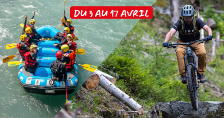 VTT et rafting à La Rosière en avril – activités outdoor du 4 au 18 avril